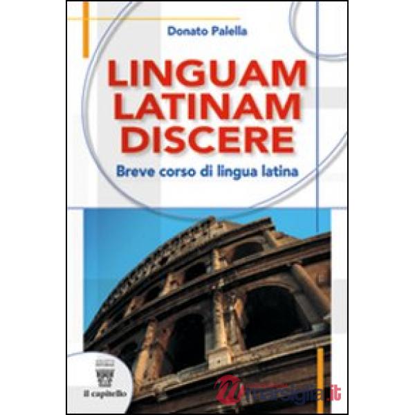 LINGUAM LATINAM DISCERE