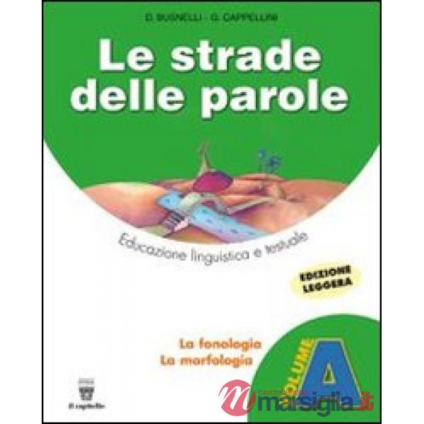 STRADE DELLE PAROLE VOLUME A + B + CD