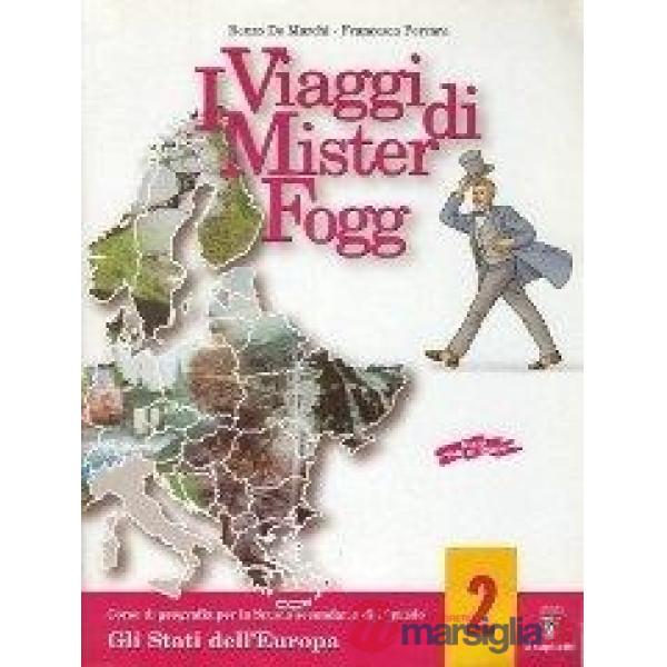 VIAGGI DI MISTER FOGG 2 EDIZIONE 2004
