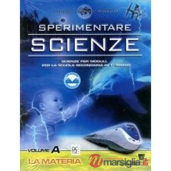 SPERIMENTARE SCIENZE VOL. A