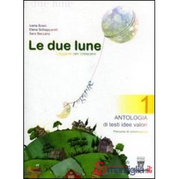 DUE LUNE 1 LIBRO MISTO A + B + D
