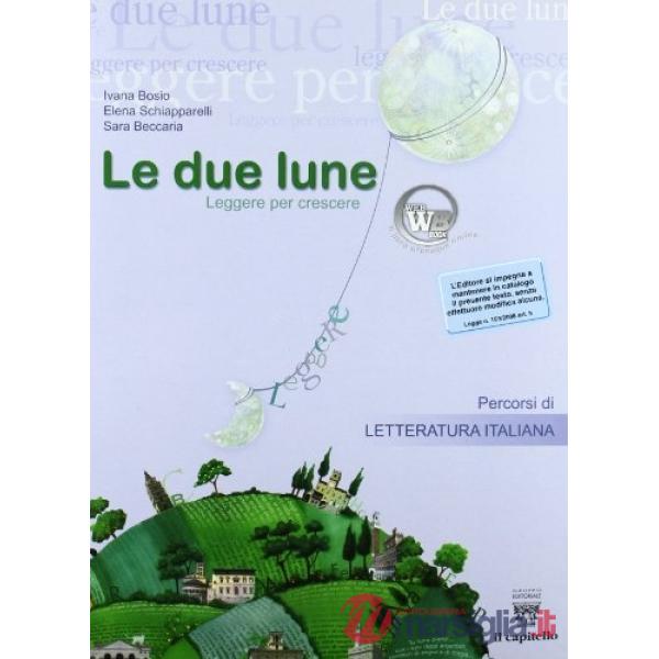 DUE LUNE 2 - PERCORSI LETTERAT. V.S.