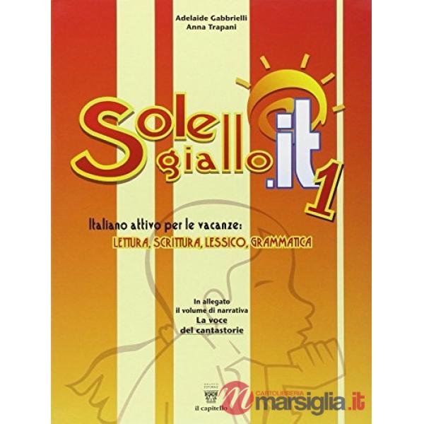 SOLE GIALLO. IT 1 + NARRATIVA