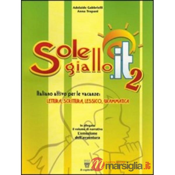 SOLE GIALLO. IT 2 + NARRATIVA