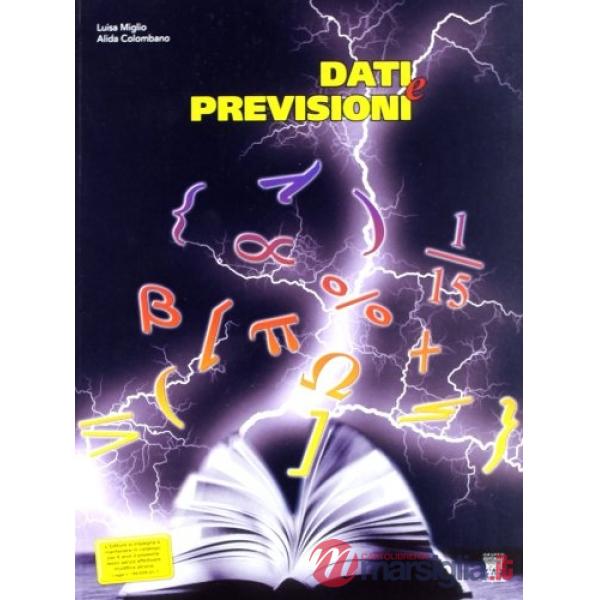 AVVENTURA DELLA MATEMATICA PREVISIONE E DATI
