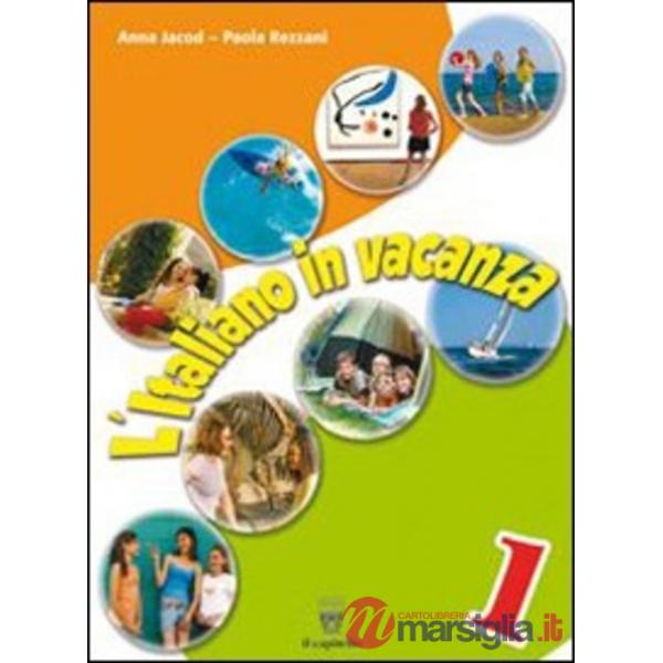 ITALIANO IN VACANZA 1 SENZA NARRATIVA