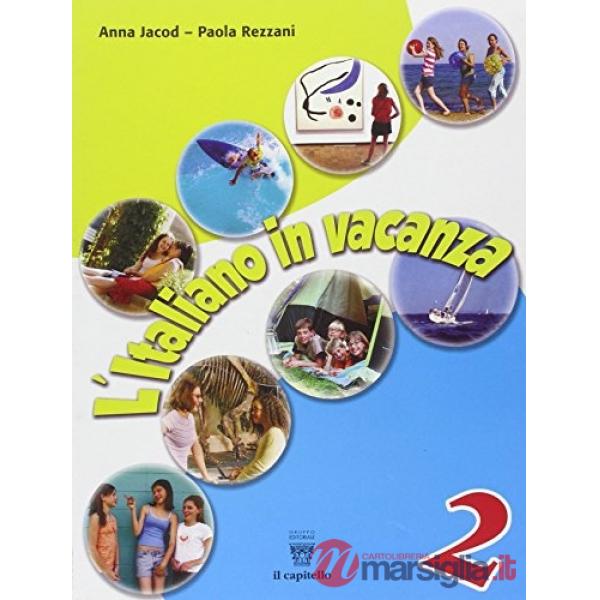 ITALIANO IN VACANZA 2 - NO NARRATIVA