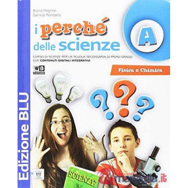 PERCHE DELLE SCIENZE (ED.BLU + DIG)
