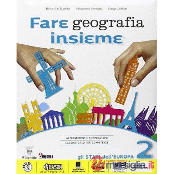 FARE GEOGRAFIA 2 + ATLANTE + EBOOK