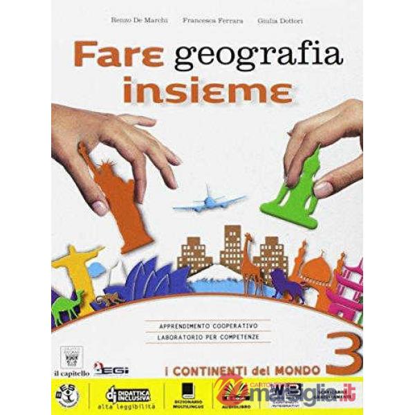 FARE GEOGRAFIA 3 + ATLANTE + EBOOK