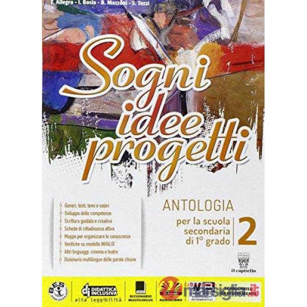 SOGNI - IDEE - PROGETTI 2 + LETTERAT.