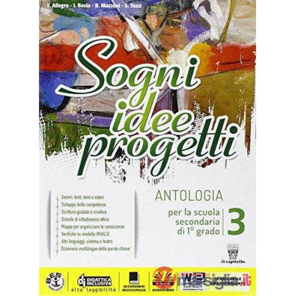 SOGNI - IDEE - PROGETTI 3 + EBOOK COMPET.