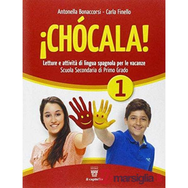 CHOCALA 1 + CD (VAC. SPAGNOLO)