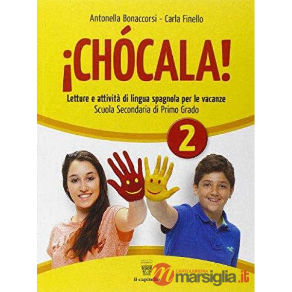 CHOCALA 2 + CD (VAC. SPAGNOLO)
