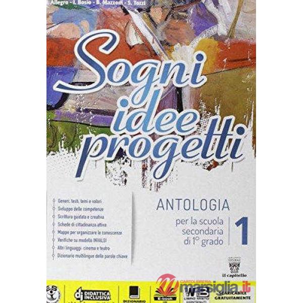 SOGNI IDEE PROGETTI 1 (TXT + MEL + DVD)