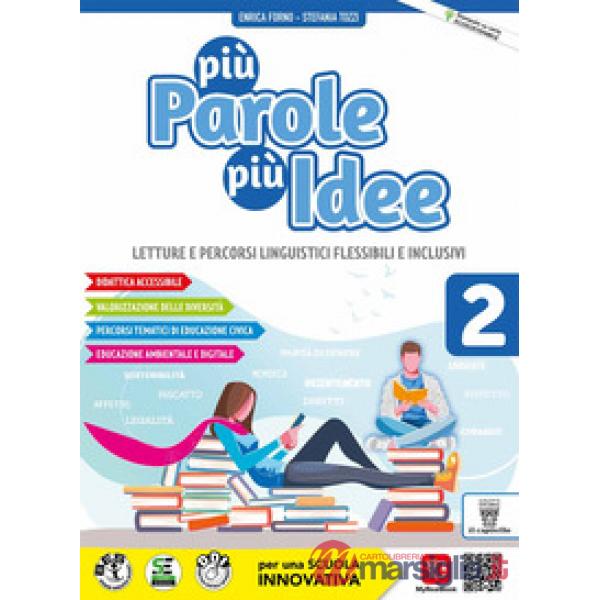 PIU' PAROLE PIU' IDEE 2 + LETTERATURA