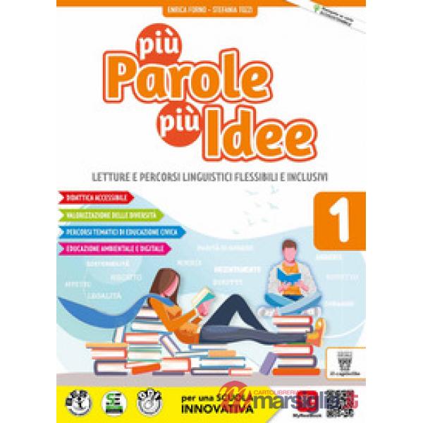 PIU' PAROLE PIU' IDEE 2 (VOLUME + CITTADINANZA DIGITALE)