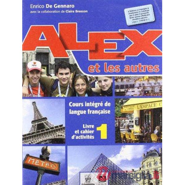 ALEX ET LES AUTRES 1 UNICO