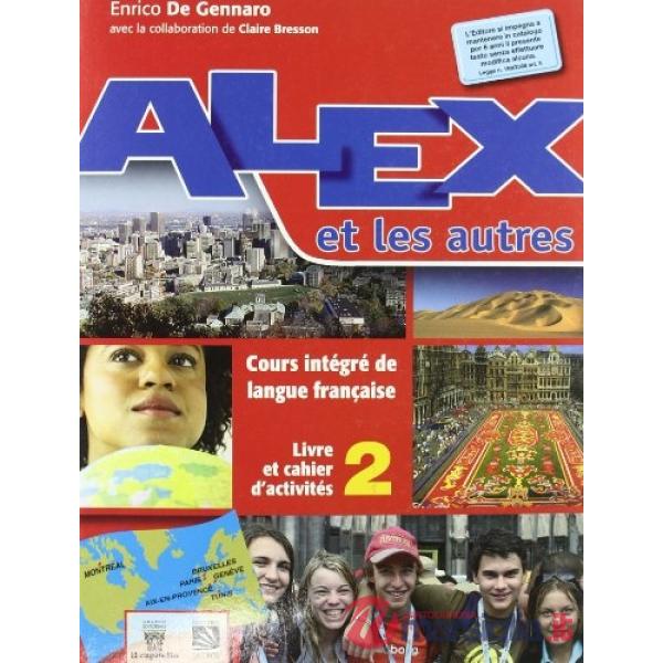 ALEX ET LES AUTRES 2 LIBRO MISTO