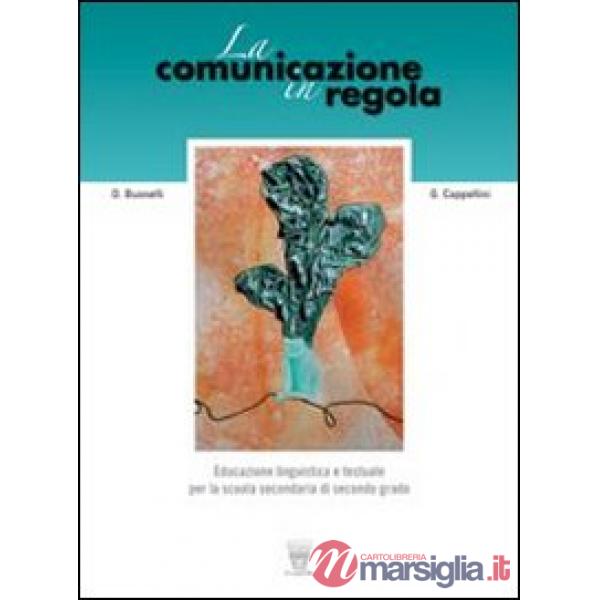 COMUNICAZIONE IN REGOLA + PROVE INGR.