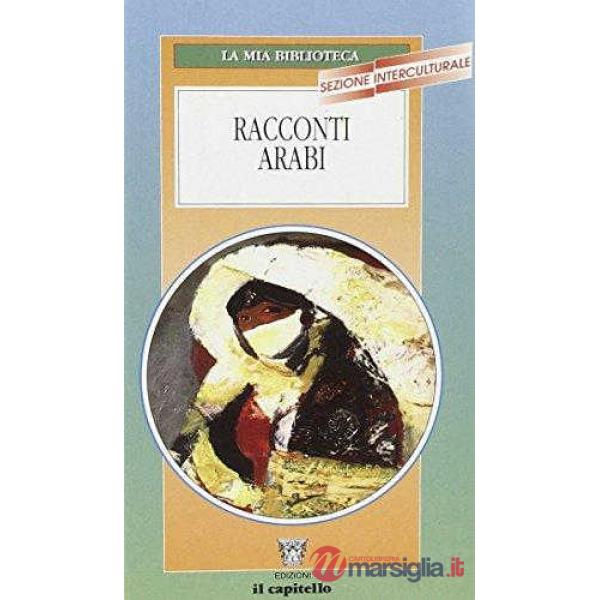 MIA BIBLIOTECA - RACCONTI ARABI
