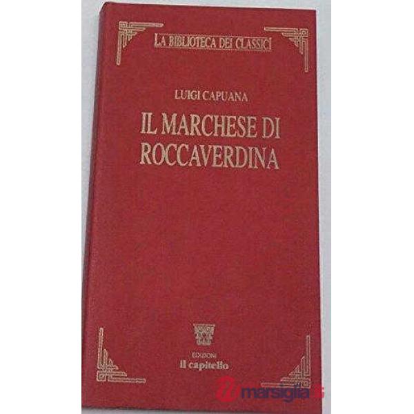 BIBLIOTECA CLASSICI - MARCHESE ROCCAVERDINA