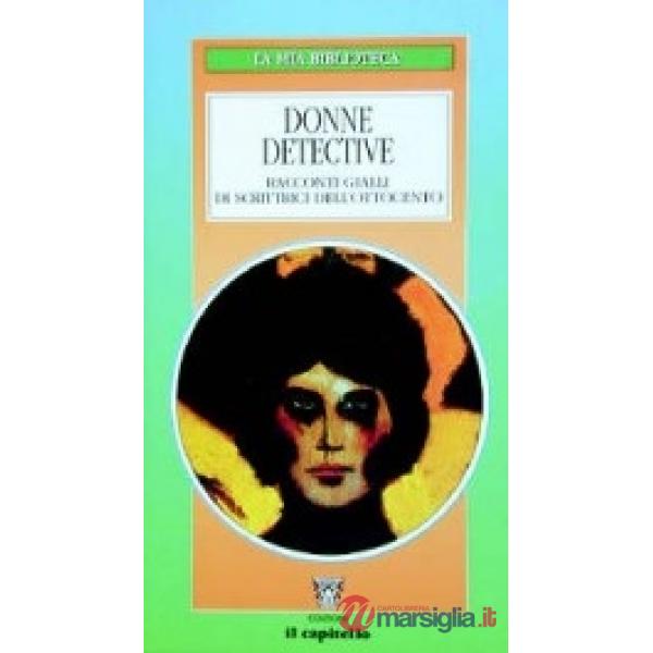MIA BIBLIOTECA - DONNE DETECTIVE