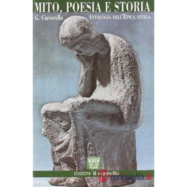 MITO POESIA E STORIA