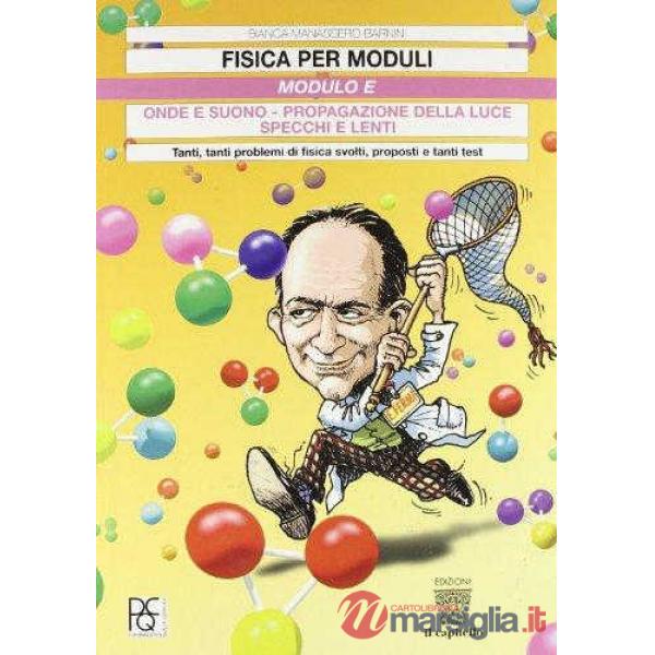 FISICA PER MODULI - E -