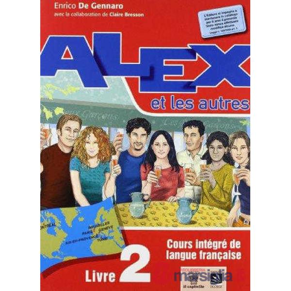 ALEX ET LES AUTRES 2 + CAHIER + CD