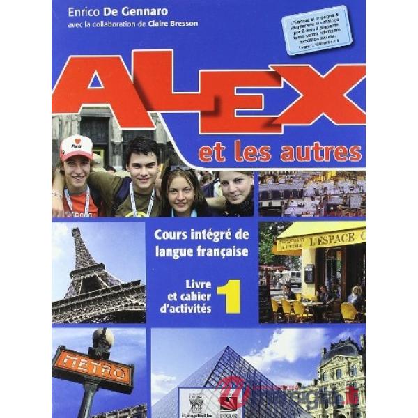 ALEX ET LES AUTRES 1 UNICO + CD