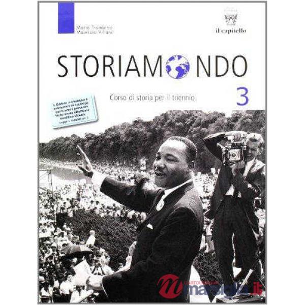 STORIAMONDO 3 LICEI + STORIOGRAFIA