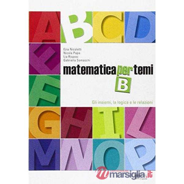 MATEMATICA PER TEMI B