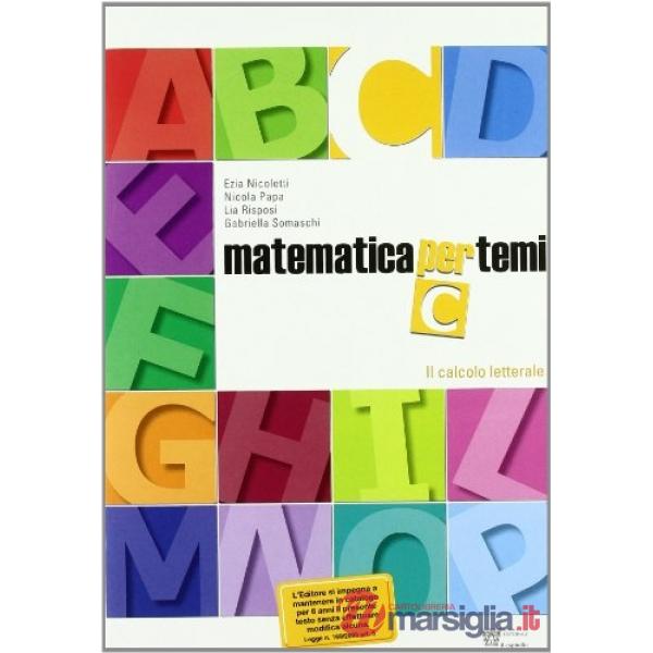 MATEMATICA PER TEMI C