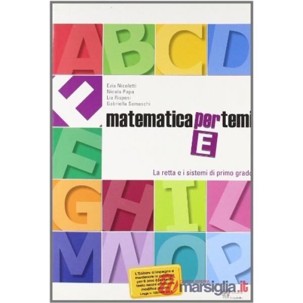 MATEMATICA PER TEMI E