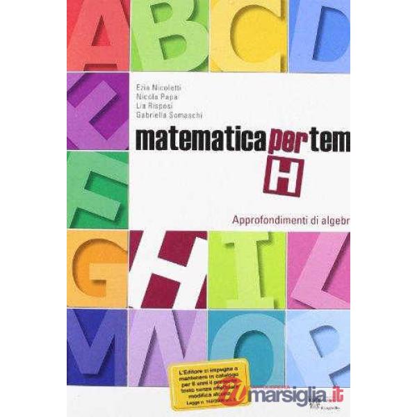 MATEMATICA PER TEMI H