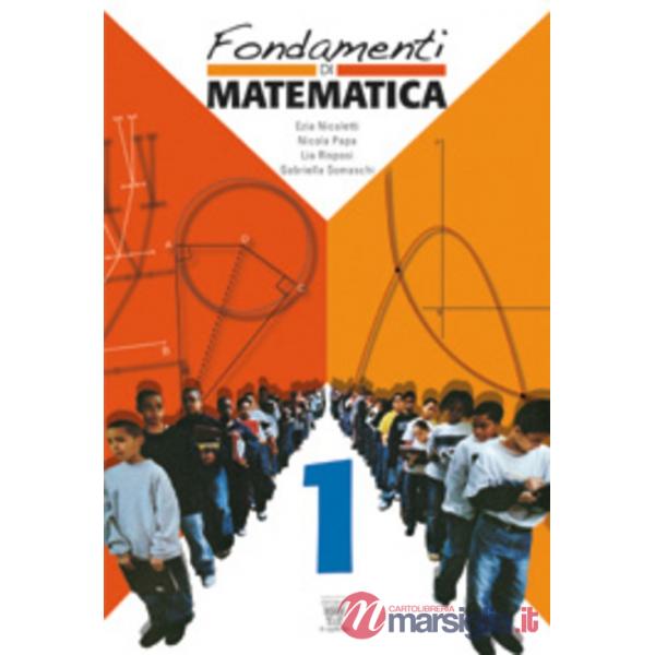 FONDAMENTI DI MATEMATICA 1