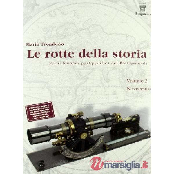 ROTTE DELLA STORIA 2