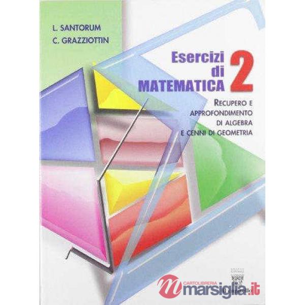 ESERCIZI DI MATEMATICA 2 - RECUPERO