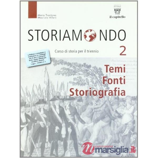 STORIAMONDO 2 SOLO ANTOLOGIA PER TEMI