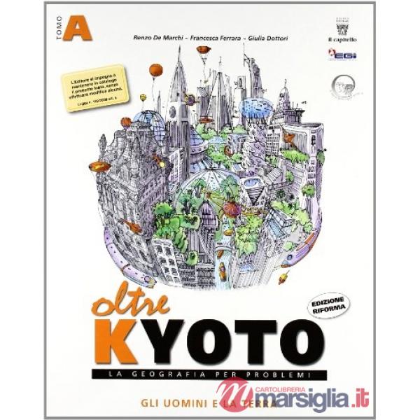 OLTRE KYOTO (A + B + ATLANTE)
