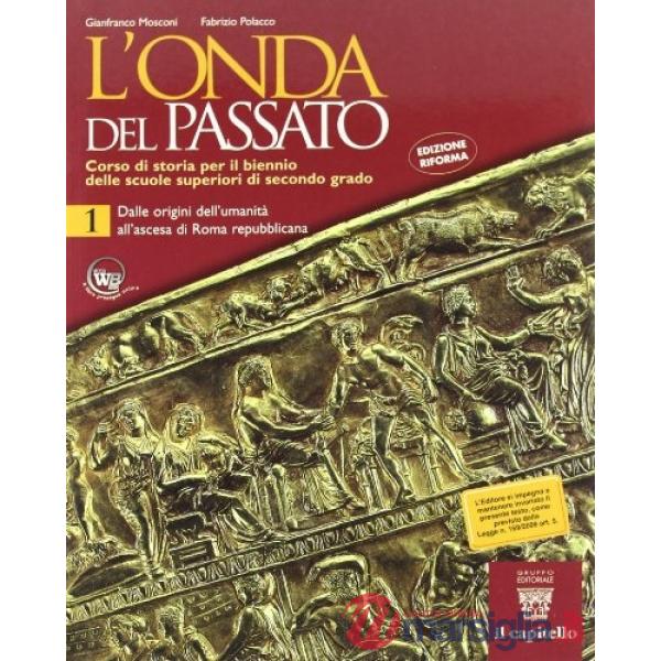 ONDA DEL PASSATO 1 ED.RIFORMA V.S.