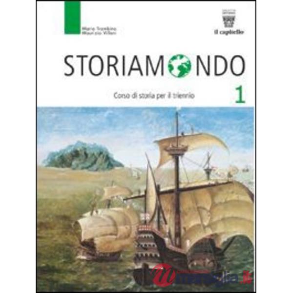 STORIAMONDO 1 + ANTOLOGIA PER TEMI