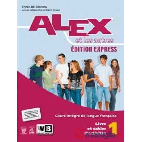 ALEX ET LES AUTRES 1 LIBRO DIGITALE