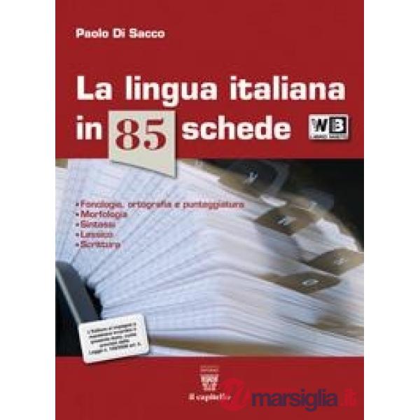 LINGUA ITALIANA IN 85 SCHEDE LIBRO DIGITALE