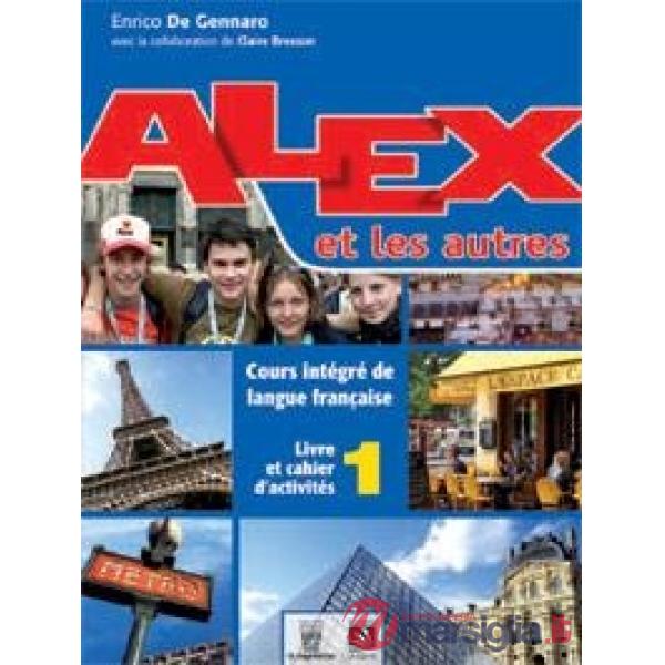 ALEX ET LES AUTRES 1 LIBRO DIGITALE