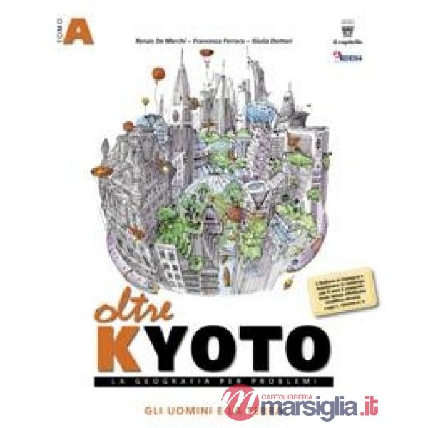 OLTRE KYOTO UNICO + ATLANTE LIBRO DIGITALE