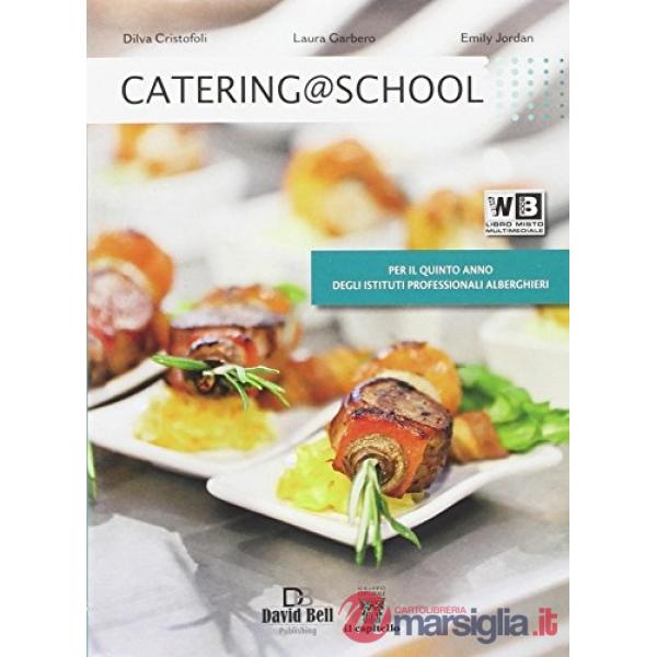CATERING A SCHOOL - TESTO + CD