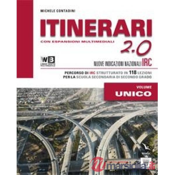 ITINERARI DI IRC 2. 0 VOLUME UNICO LIBRO DIGITALE