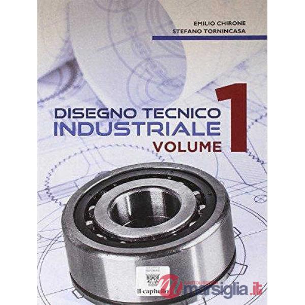 DISEGNO TECNICO INDUSTRIALE 1 '18
